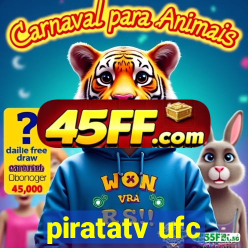 piratatv ufc